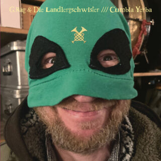 G.Rag & Die Landlergschwister - Cumbia Yerba 6