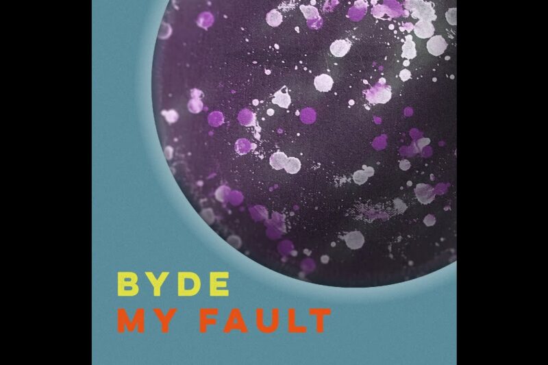 BYDE: My Fault 1